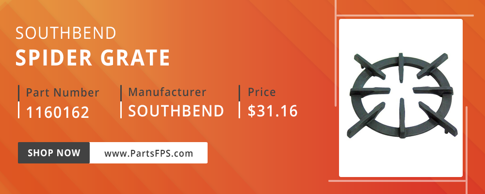 PartsFPS is a trusted Distributor of the Southbend Parts, Southbend Range Parts, Southbend Grate Parts 1160162